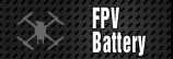 FPV Battery